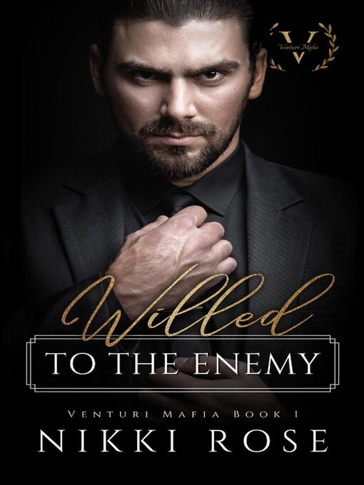 Title details for Willed to the Enemy by Nikki Rose - Wait list